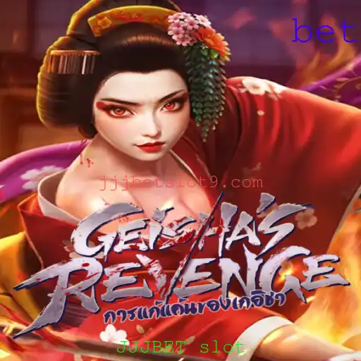 GeishasRevenge: Descubra a Emoção do Jogo JJJBET Slot